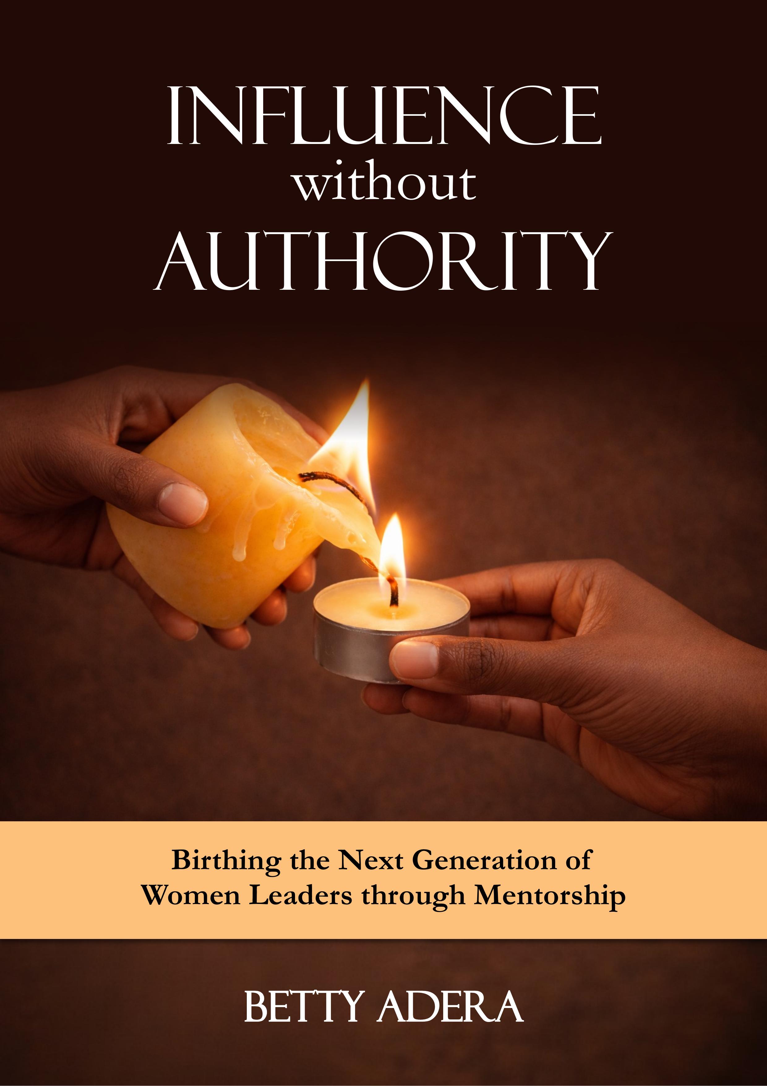 Influence Without Authority by Betty Adera